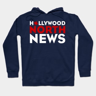 Hollywood North News Hoodie